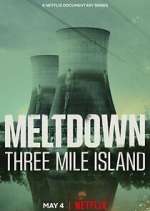 Watch Meltdown: Three Mile Island 123movieshub