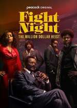 Watch Fight Night: The Million Dollar Heist 123movieshub