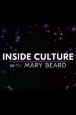 Watch Inside Culture with Mary Beard 123movieshub