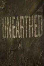 Watch Unearthed 123movieshub