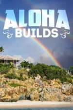 Watch Aloha Builds 123movieshub