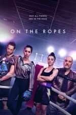 Watch On the Ropes 123movieshub