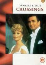 Watch Danielle Steel's Crossings 123movieshub