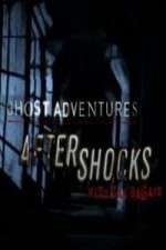 Watch Ghost Adventures Aftershocks 123movieshub