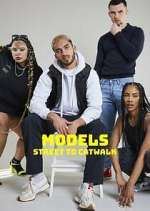 Watch Models: Street to Catwalk 123movieshub