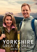 Watch Yorkshire Great and Small with Dan and Helen 123movieshub