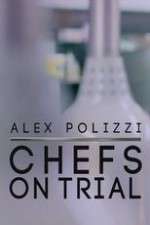 Watch Alex Polizzi Chefs on Trial 123movieshub