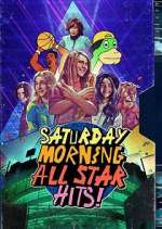 Watch Saturday Morning All Star Hits! 123movieshub
