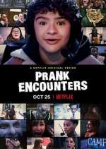 Watch Prank Encounters 123movieshub