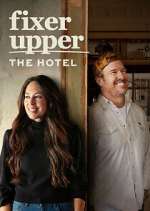 Watch Fixer Upper: The Hotel 123movieshub