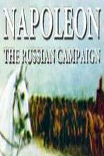 Watch Napoleon: The Russian Campaign 123movieshub