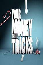 Watch Your Money Their Tricks 123movieshub