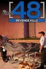 Watch The First 48: Revenge Kills 123movieshub