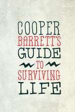 Watch Cooper Barrett's Guide to Surviving Life 123movieshub