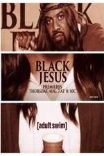 Watch Black Jesus 123movieshub