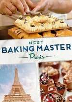 Watch Next Baking Master: Paris 123movieshub