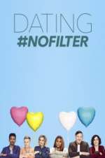 Watch Dating #NoFilter 123movieshub