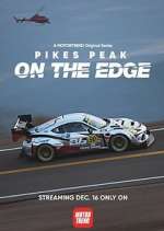 Watch Pikes Peak: On the Edge 123movieshub