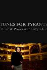 Watch Tunes for Tyrants: Music and Power with Suzy Klein 123movieshub