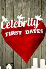 Watch Celebrity First Dates 123movieshub