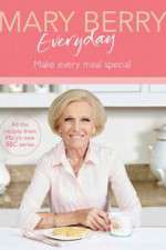 Watch Mary Berry Everyday 123movieshub