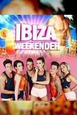 Watch Ibiza Weekender 123movieshub