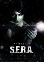 Watch Project: S.E.R.A. 123movieshub