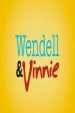 Watch Wendell and Vinnie 123movieshub