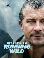 Bear Grylls Is Running Wild 123movieshub