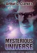 Watch Arthur C. Clarke's Mysterious Universe 123movieshub