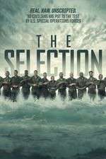 Watch The Selection Special Operations Experiment 123movieshub