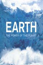 Watch Earth: The Power of the Planet 123movieshub