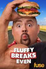 Watch Fluffy Breaks Even 123movieshub