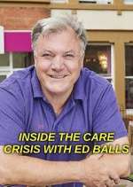 Watch Inside the Care Crisis with Ed Balls 123movieshub