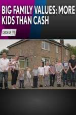 Watch Big Family Values: More Kids Than Cash 123movieshub