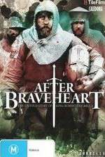 Watch After Braveheart 123movieshub