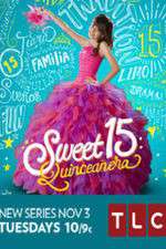 Watch Sweet 15: Quinceanera 123movieshub