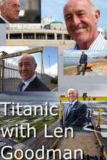 Watch Titanic with Len Goodman 123movieshub