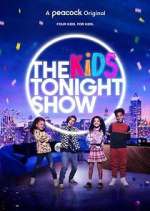 Watch The Kids Tonight Show 123movieshub