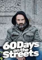 Watch 60 Days on the Streets 123movieshub