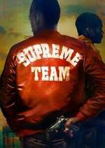 Watch Supreme Team 123movieshub