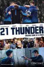 Watch 21 Thunder 123movieshub