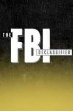 Watch The FBI Declassified 123movieshub