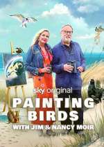 Watch Painting Birds with Jim and Nancy Moir 123movieshub