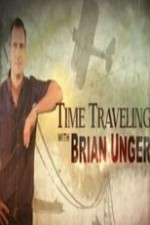 Watch Time Traveling with Brian Unger 123movieshub