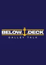 Watch Below Deck Galley Talk 123movieshub