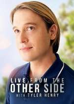 Watch Live from the Other Side with Tyler Henry 123movieshub