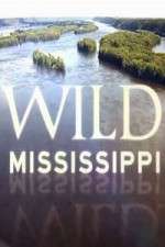 Watch Wild Mississippi 123movieshub