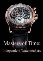 Watch Masters of Time: Independent Watchmakers 123movieshub