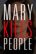 Watch Mary Kills People 123movieshub